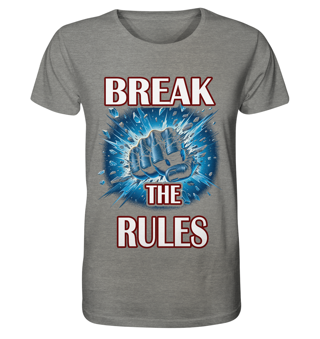 Break the Rules - Organic Shirt