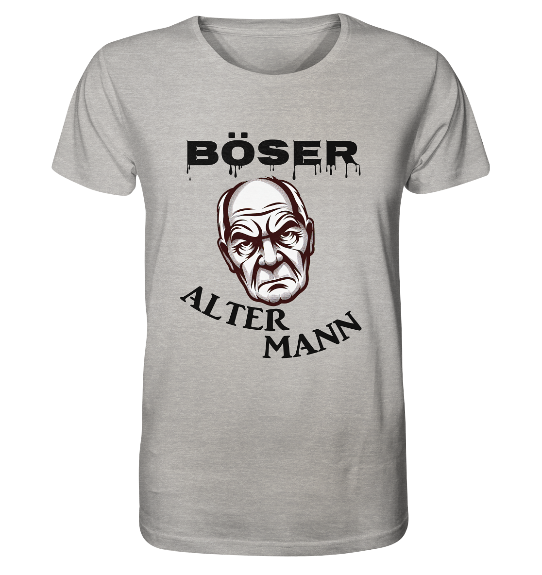 BÖSER ALTER MANN - Organic Shirt