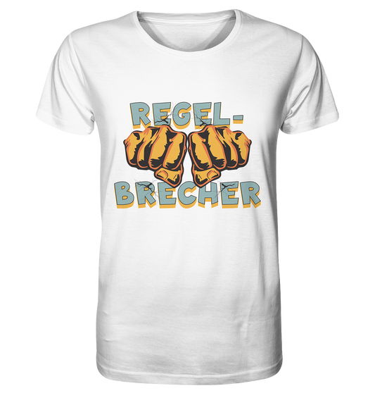 Regelbrecher - Statement   - Organic Shirt