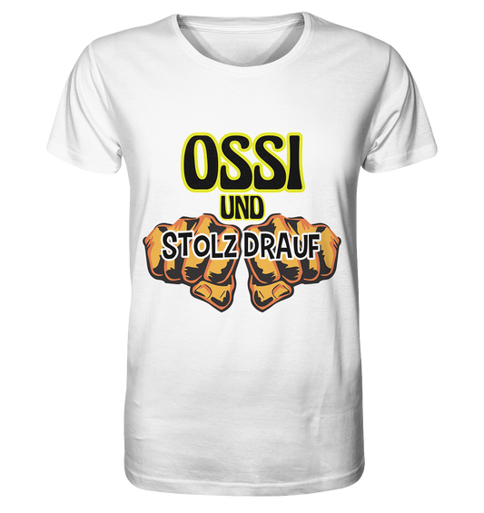 Ossi und stolz drauf - Organic Shirt