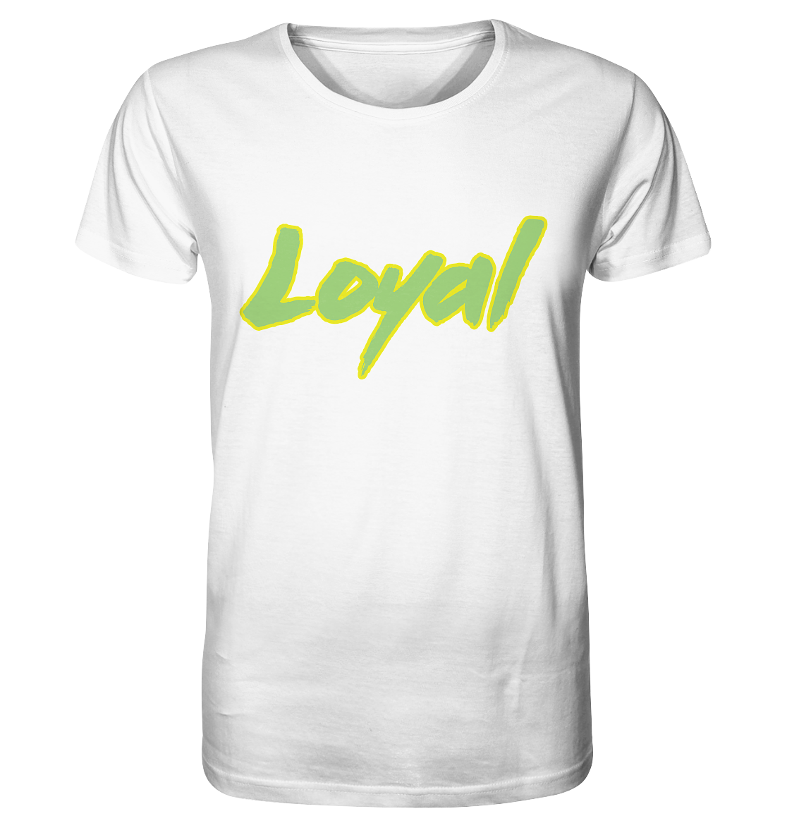 Loyal - Organic Shirt