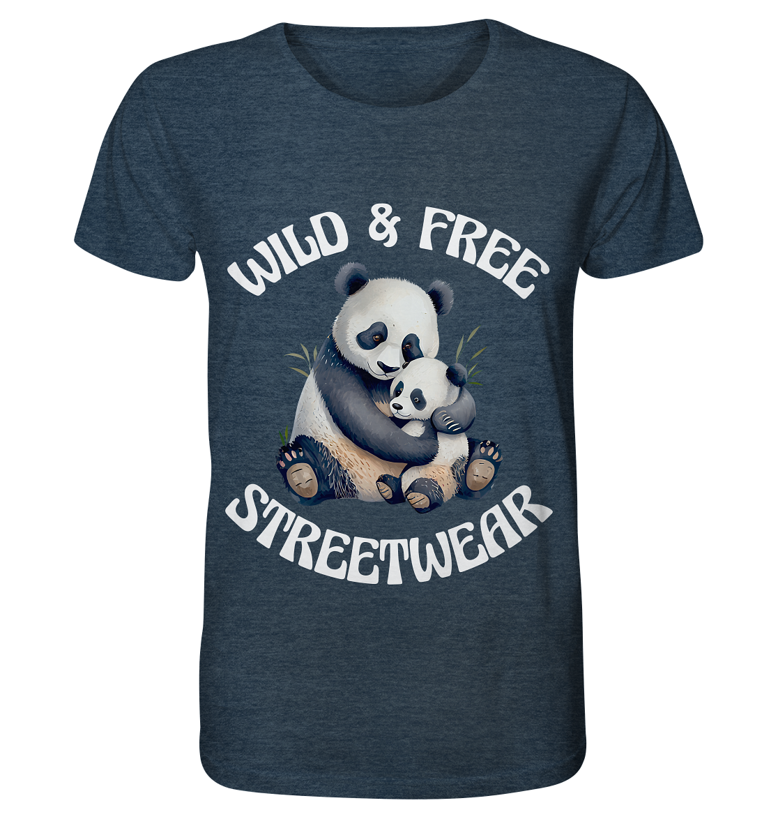 WILD & FREE NO 12 PANDA FAMILY  - STREETWEAR - STATEMENT    - Organic Shirt (meliert)