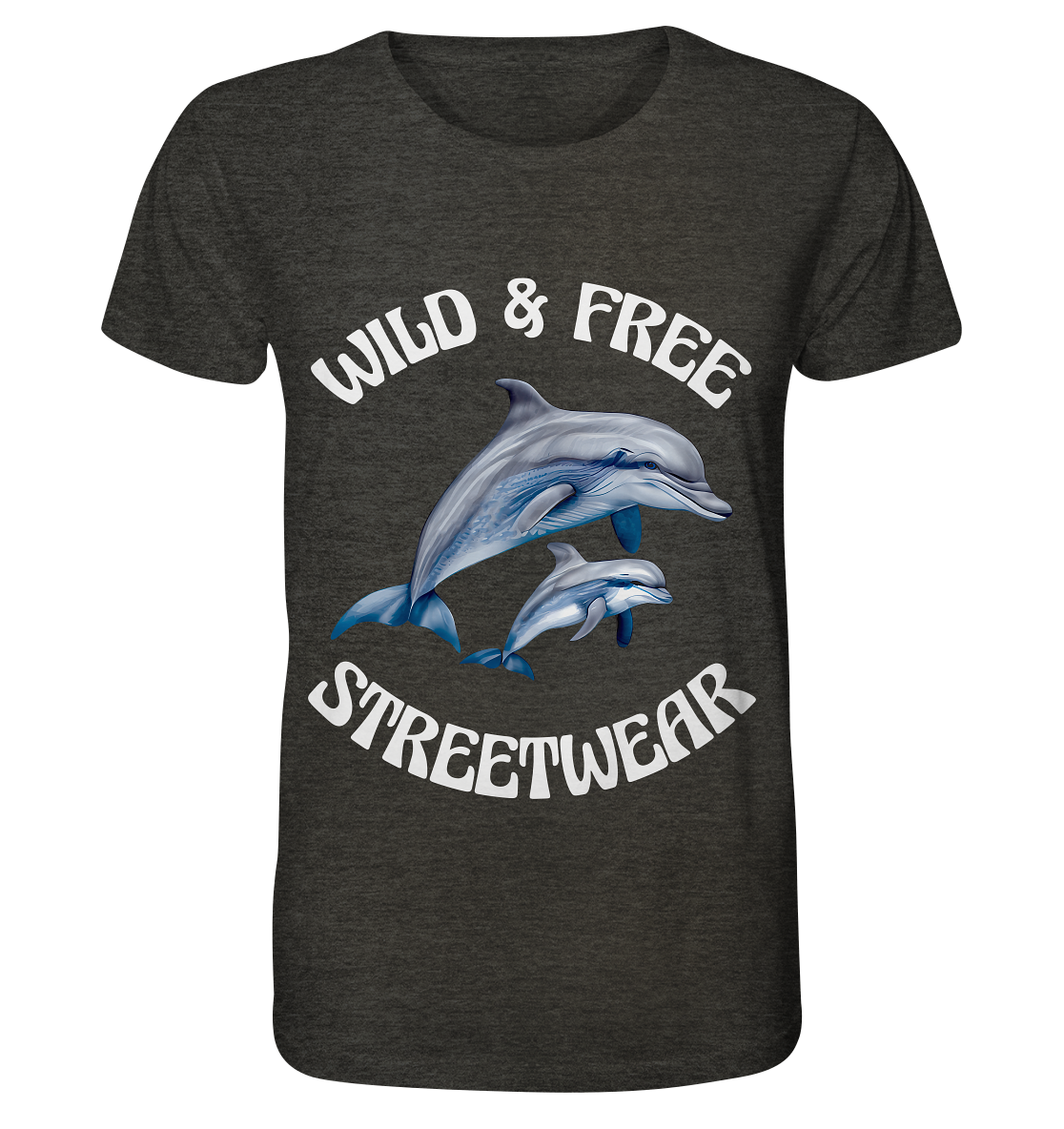 WILD & FREE NO 10 DOLPHIN FAMILY  - STREETWEAR - STATEMENT   - Organic Shirt (meliert)