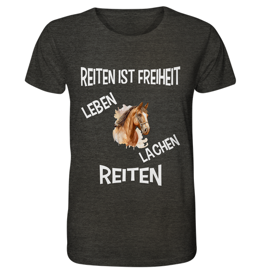 REITEN IST FREIHEIT - STREETWEAR FÜR REITER UND PFERDELIEBHABER - Organic Shirt (meliert)