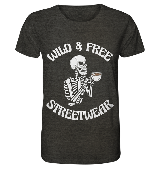 WILD & FREE NO 5 DRINKING SKELETON - STREETWEAR - STATEMENT  - Organic Shirt (meliert)