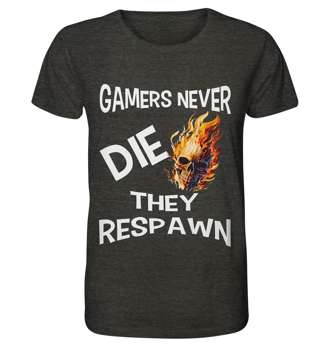 GAMERS NEVER DIE NO 2 - GAMER STREETWEAR - STATEMENT - Organic Shirt (meliert)