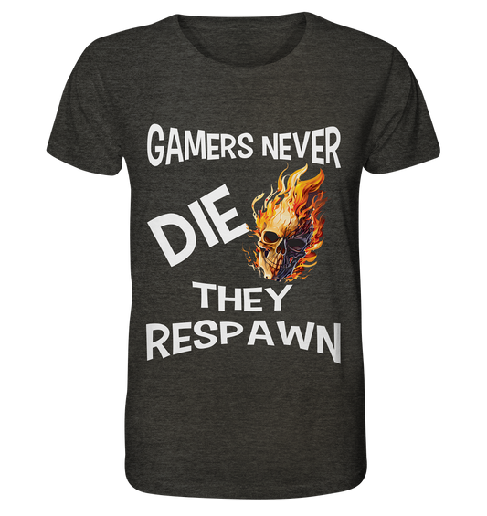 GAMERS NEVER DIE NO 2 - GAMER STREETWEAR - STATEMENT - Organic Shirt (meliert)