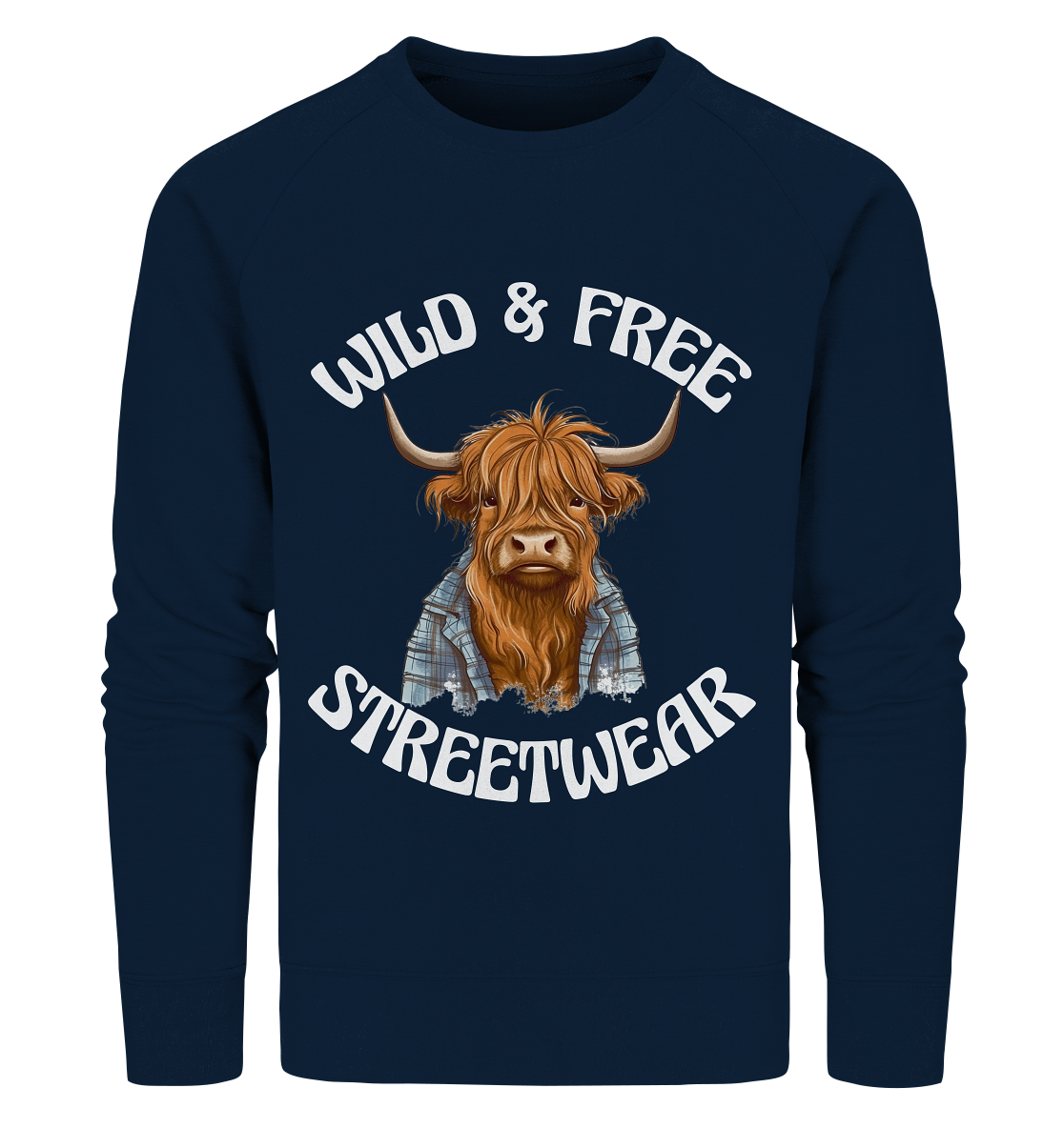 WILD & FREE NO 9 HIGHLAND COW II - STREETWEAR - STATEMENT  - Organic Sweatshirt