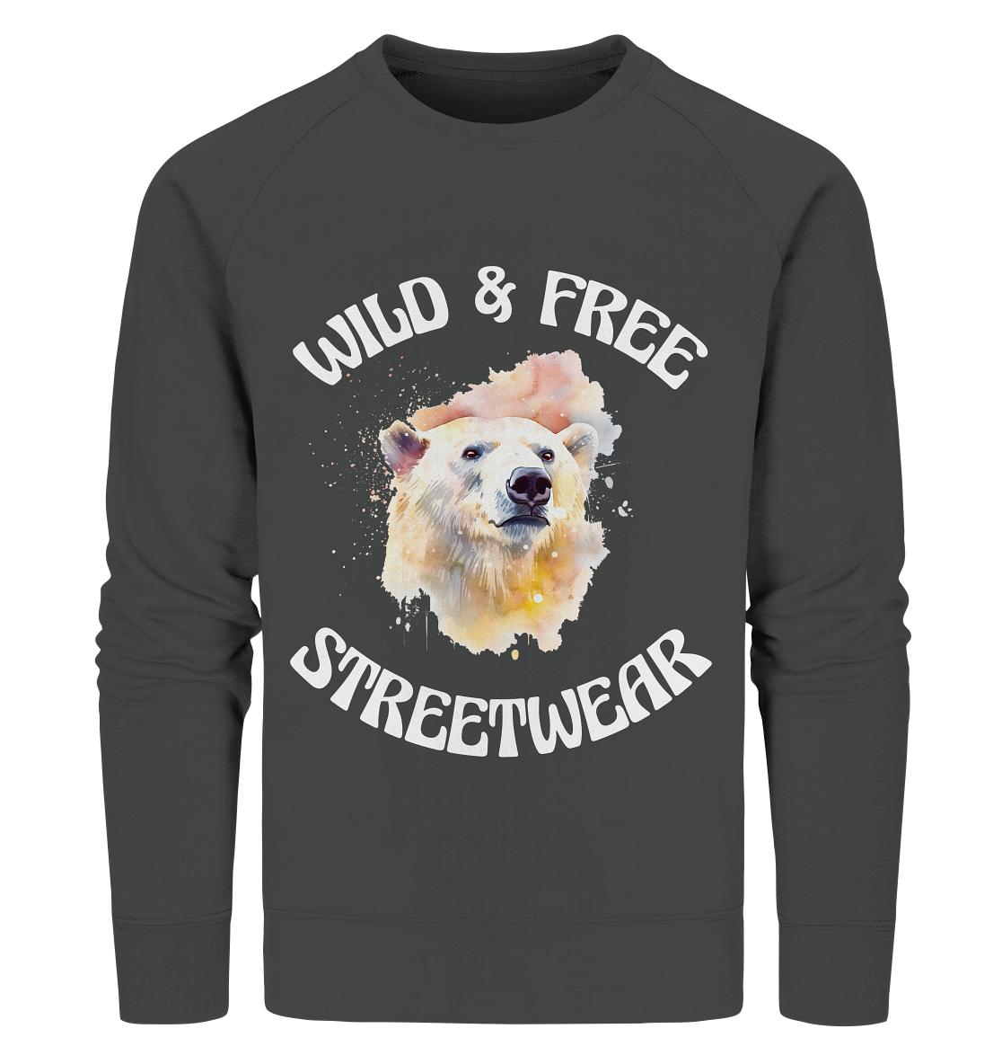 WILD & FREE NO 6 POLAR BEAR - STREETWEAR - STATEMENT - Organic Sweatshirt