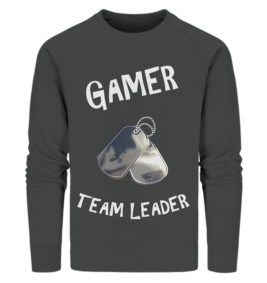 GAMER - TEAM LEADER - HUNDEMARKE - STREETWEAR - STATEMENT  - Organic Sweatshirt