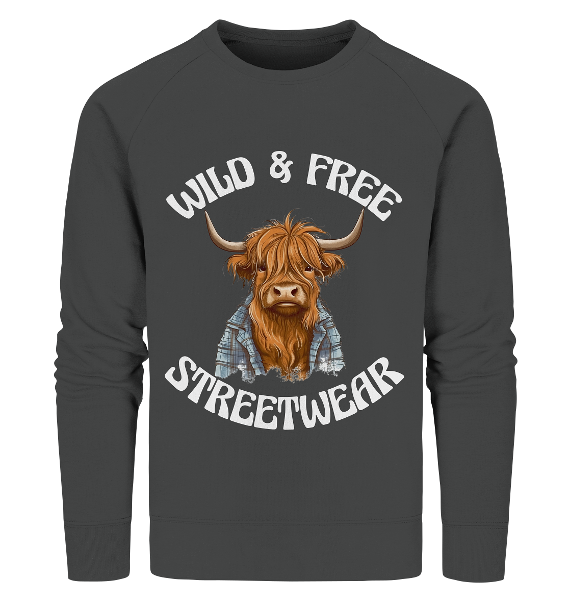 WILD & FREE NO 9 HIGHLAND COW II - STREETWEAR - STATEMENT  - Organic Sweatshirt