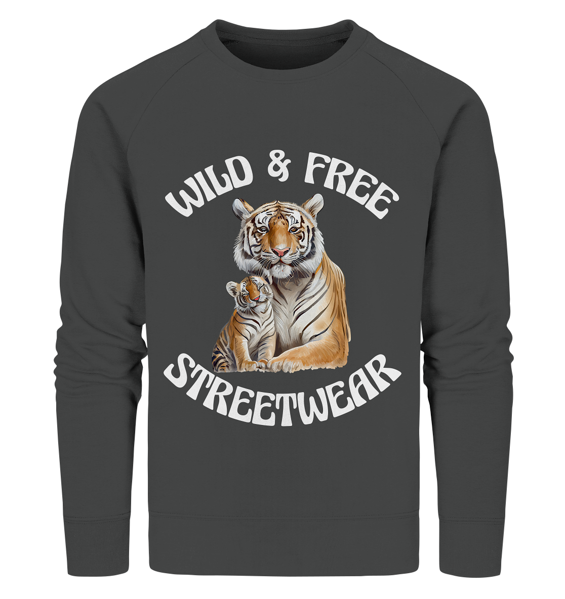 WILD & FREE NO 14 TIGER FAMILY  - STREETWEAR - STATEMENT  - Organic Sweatshirt