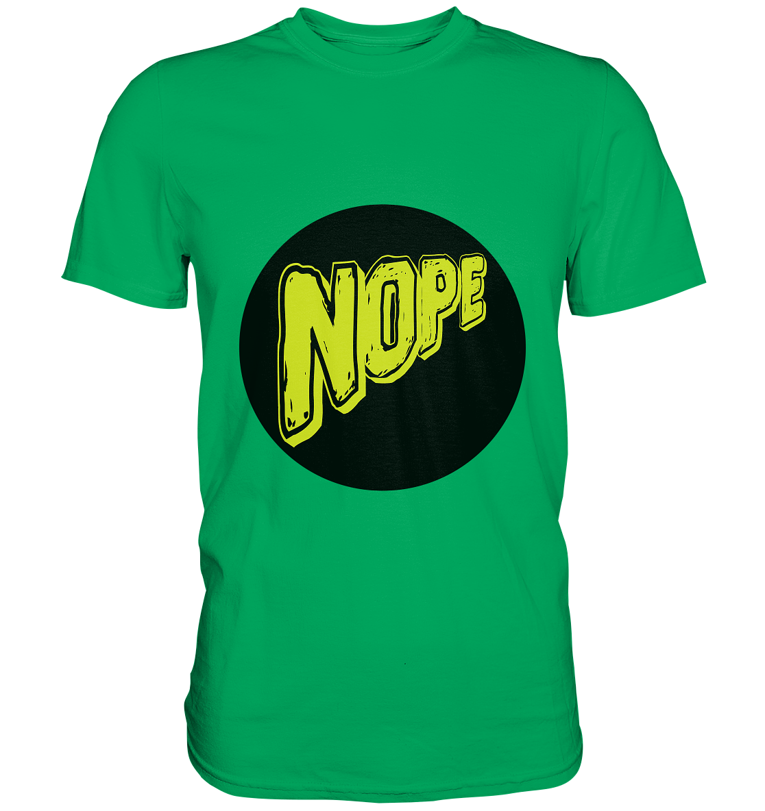 NOPE NO 1 - Premium Shirt