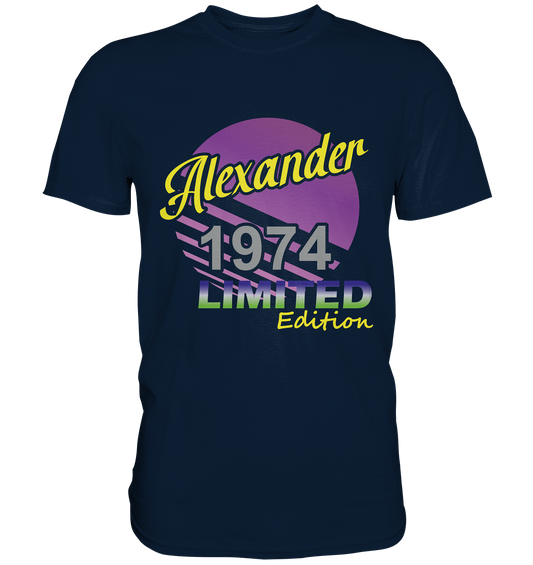 Alexander Limited Edition 1974 Geburtstag Jahrgang 1974 Männer  - Premium Shirt