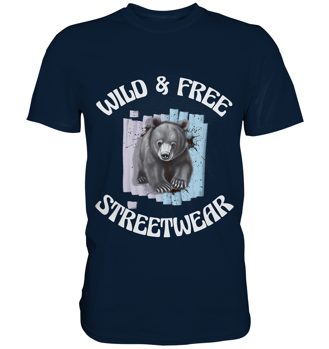 WILD & FREE NO 7 BABY BEAR - STREETWEAR - STATEMENT  - Premium Shirt