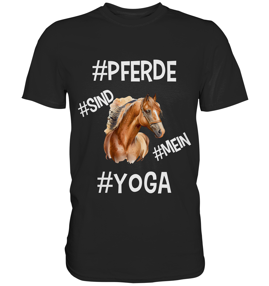 PFERDE SIND MEIN YOGA - STATEMENT STREETWEAR - Premium Shirt