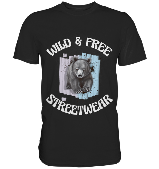 WILD & FREE NO 7 BABY BEAR - STREETWEAR - STATEMENT  - Premium Shirt