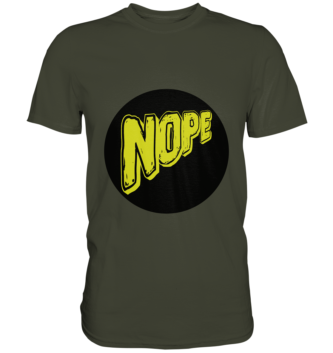 NOPE NO 1 - Premium Shirt