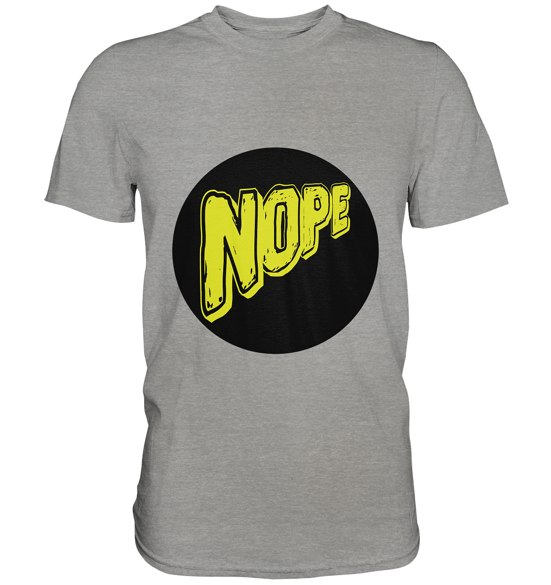 NOPE NO 1 - Premium Shirt