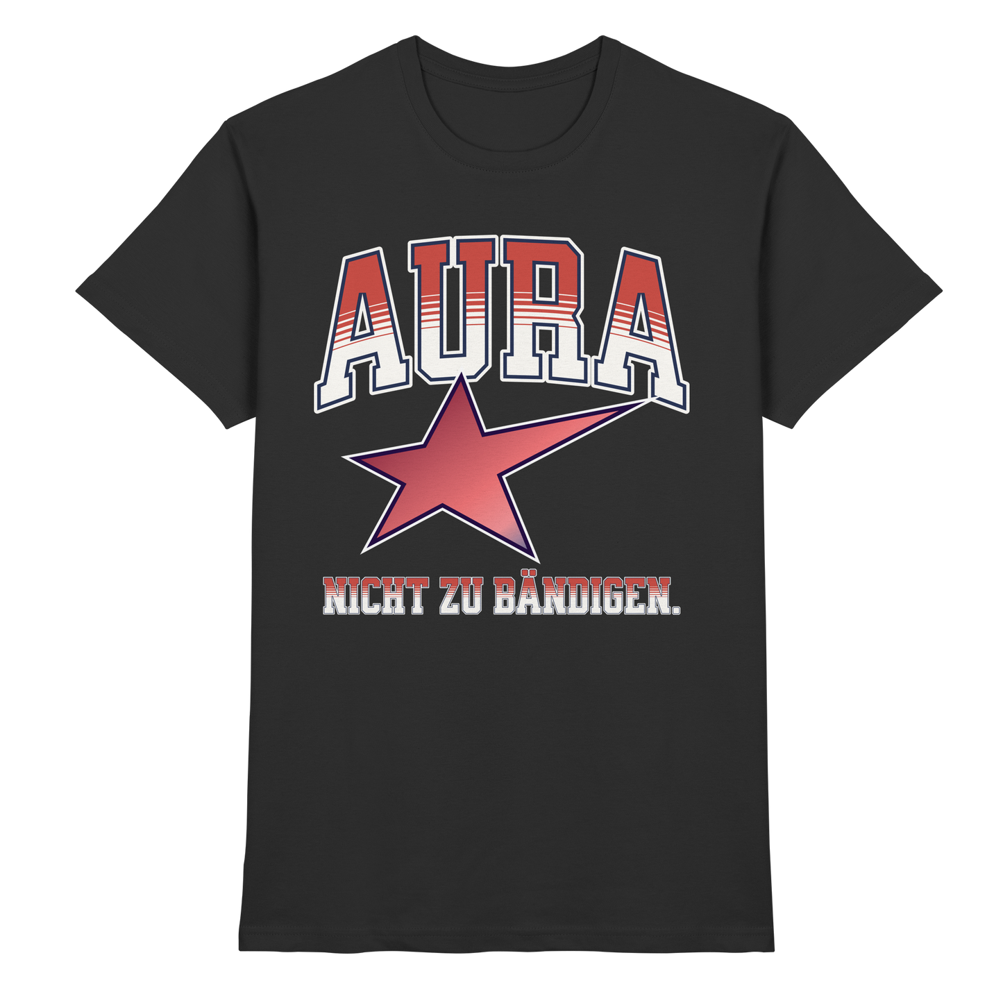 AURA – Nicht zu bändigen - Premium Shirt