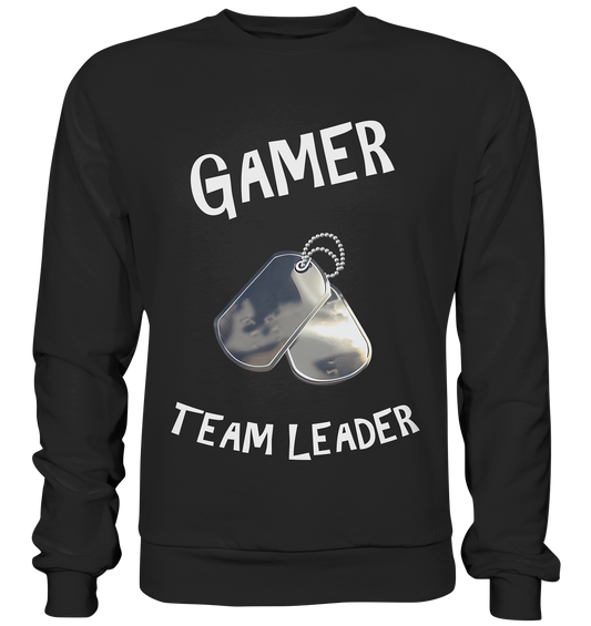 GAMER - TEAM LEADER - HUNDEMARKE - STREETWEAR - STATEMENT  - Premium Sweatshirt