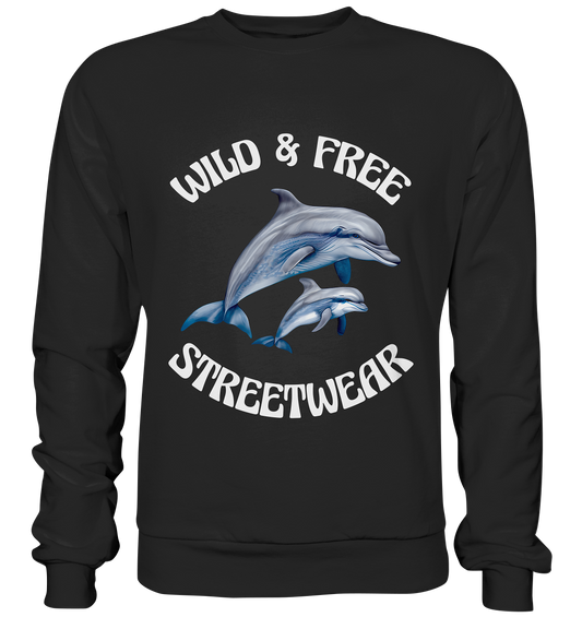 WILD & FREE NO 10 DOLPHIN FAMILY  - STREETWEAR - STATEMENT   - Premium Sweatshirt