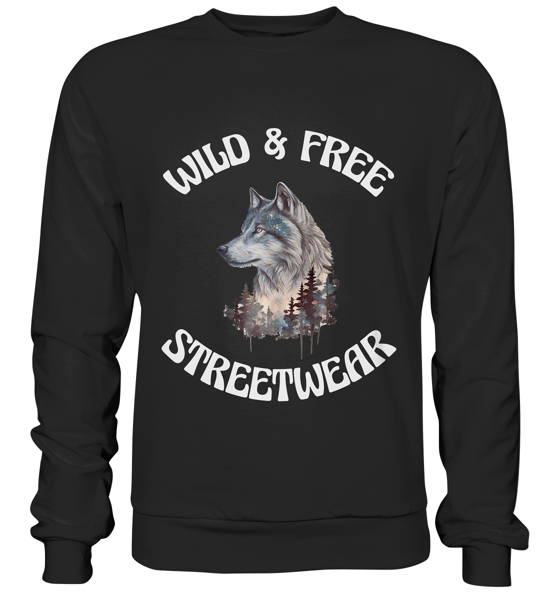 WILD & FREE NO 3 WOLF STREETWEAR - STATEMENT - Premium Sweatshirt