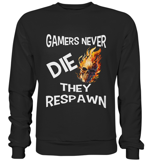 GAMERS NEVER DIE NO 2 - GAMER STREETWEAR - STATEMENT - Premium Sweatshirt