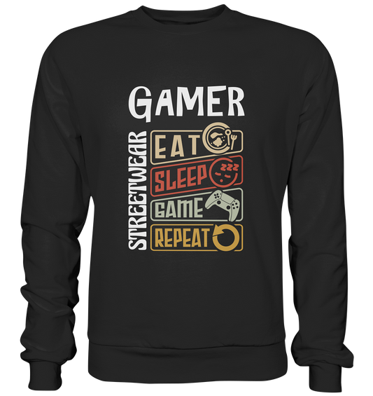 GAMER STREETWEAR - EAT - SLEEP STATEMENT - Premium Sweatshirt