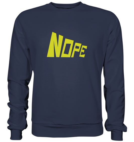 NOPE NO 2 - Premium Sweatshirt