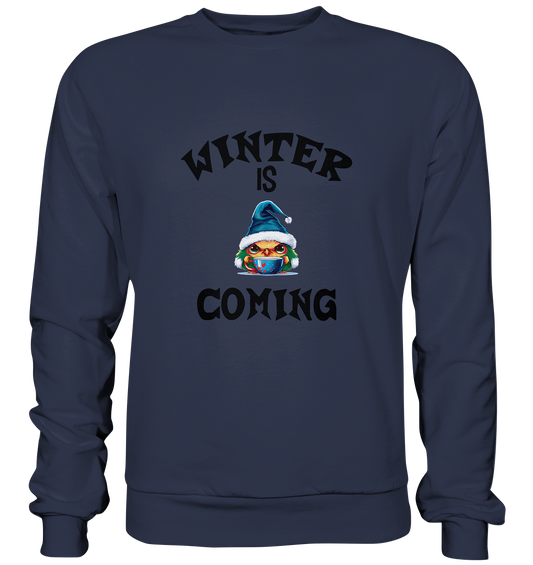 WINTER IS COMING - Premium Sweatshirt