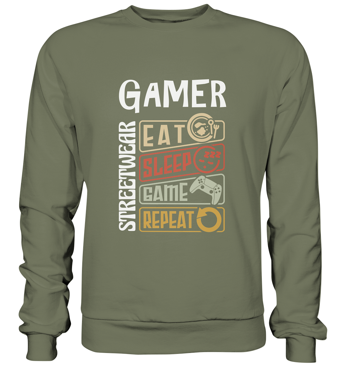 GAMER STREETWEAR - EAT - SLEEP STATEMENT - Premium Sweatshirt