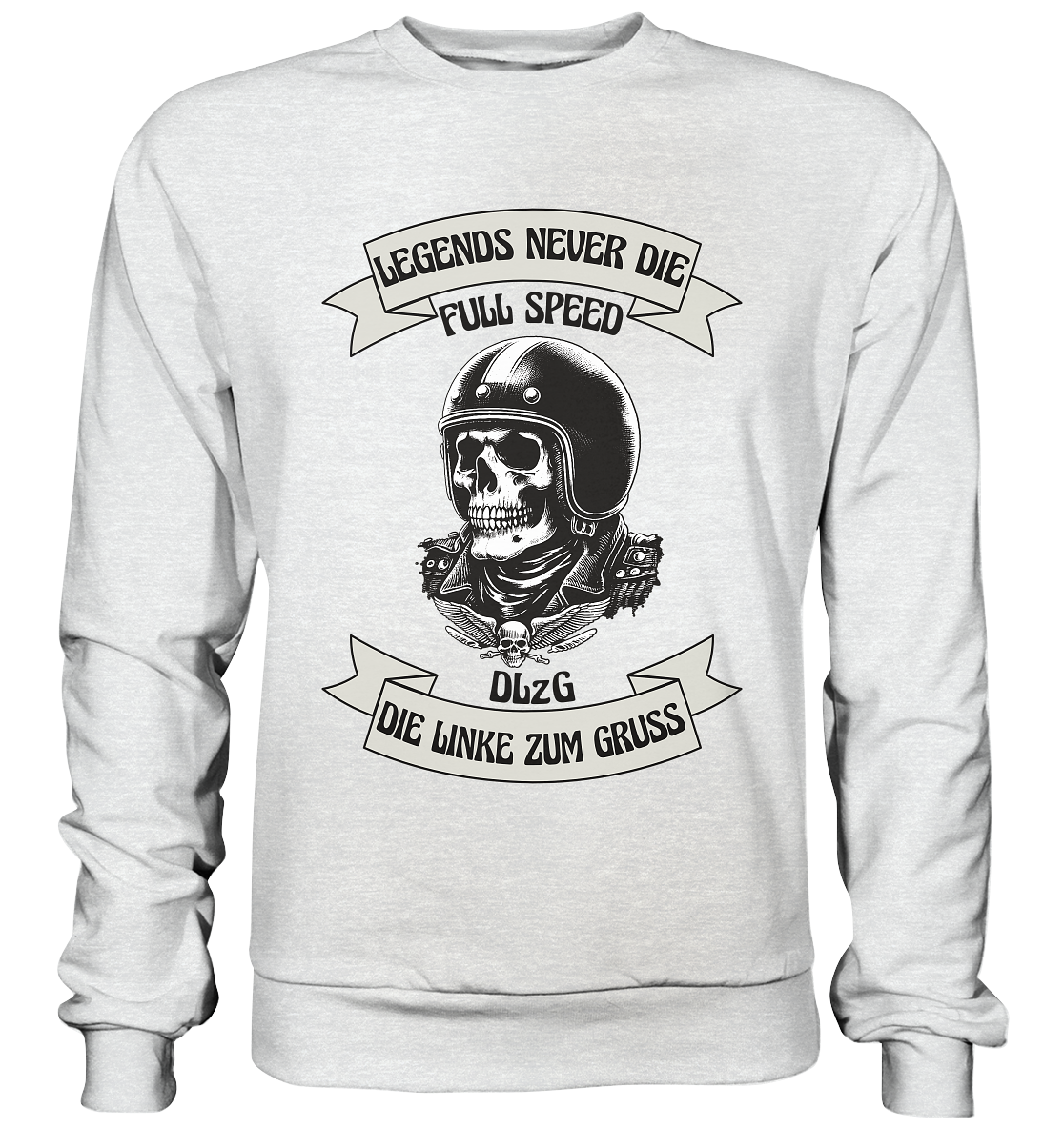 DLzG - Legends never Die - Premium Sweatshirt