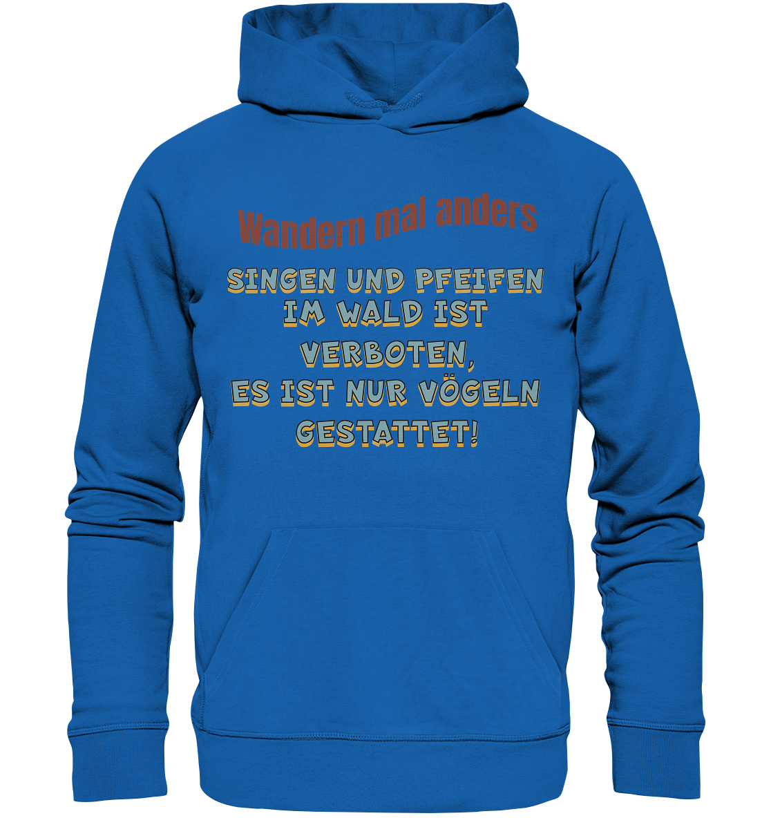 Wandern mal anders - Fun Shirt & Co - Premium Unisex Hoodie