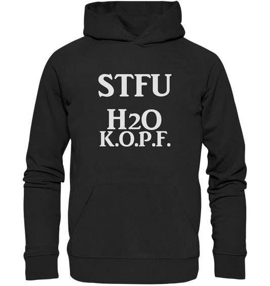 STFU Abkürzung Freche Sprüche- Premium Unisex Hoodie