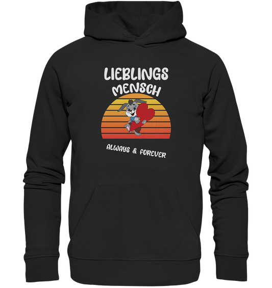 LIEBLINGSMENSCH – ALWAYS & FOREVER - STREETWEAR _ STATEMENTS - Premium Unisex Hoodie