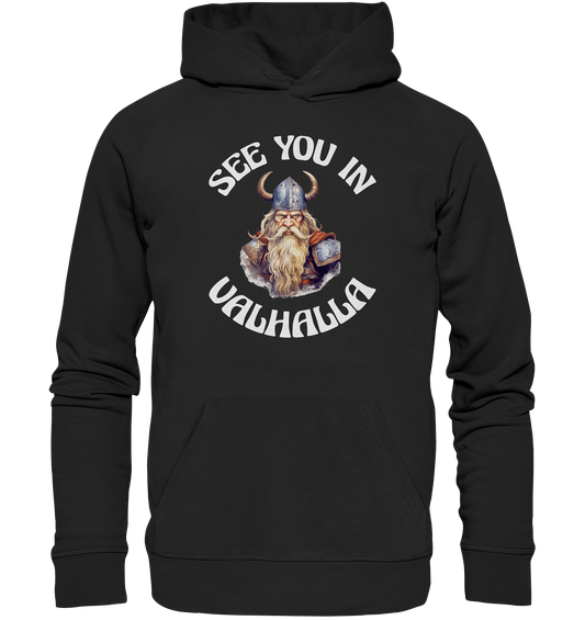 SEE YOU IN VALHALLA NO 2  - STREETWEAR - STATEMENT - Premium Unisex Hoodie