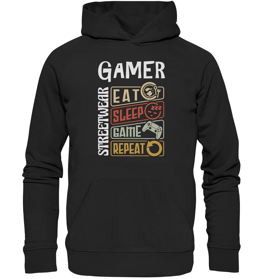 GAMER STREETWEAR - EAT - SLEEP STATEMENT - Premium Unisex Hoodie