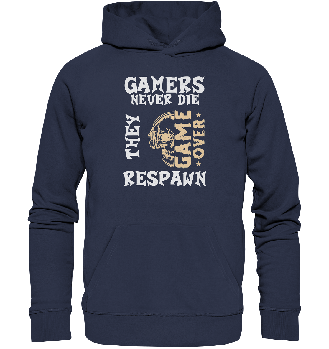 GAMERS NEVER DIE - GAMER STREETWEAR - STATEMENTS - Premium Unisex Hoodie