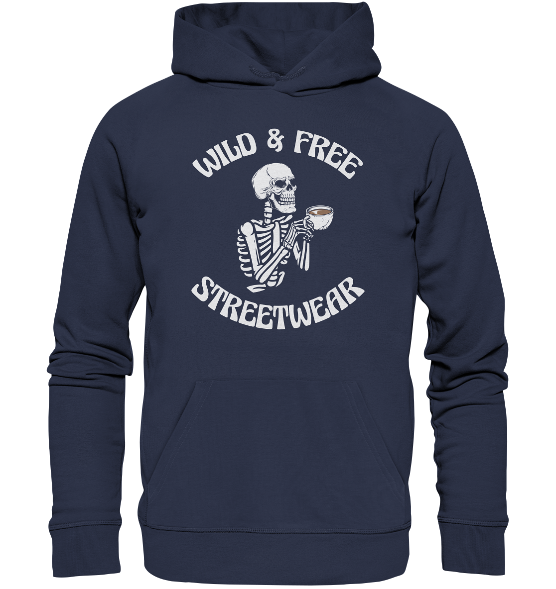 WILD & FREE NO 5 DRINKING SKELETON - STREETWEAR - STATEMENT  - Premium Unisex Hoodie