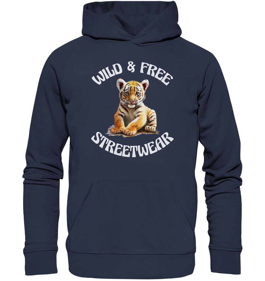 WILD & FREE NO 4 TIGERBABY STREETWEAR - STATEMENT  - Premium Unisex Hoodie