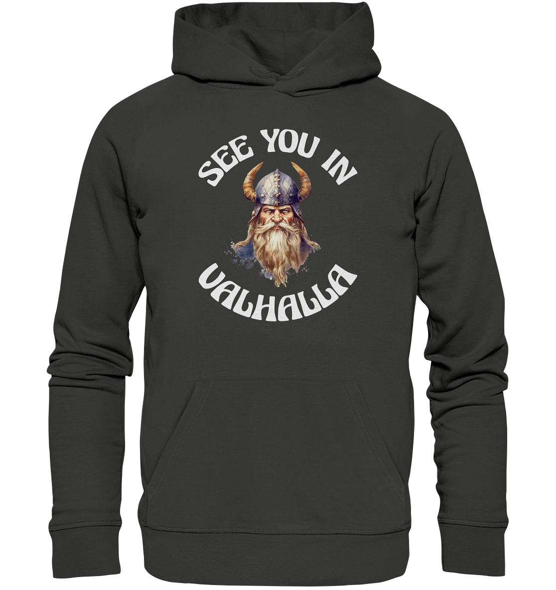 SEE YOU IN VALHALLA NO 3  - STREETWEAR - STATEMENT - Premium Unisex Hoodie