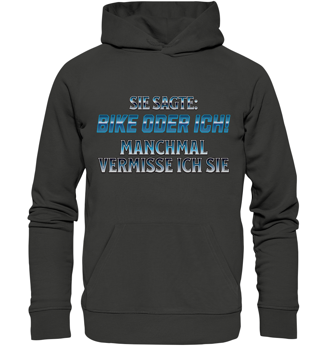 Biker - Bike oder Ich - Premium Unisex Hoodie