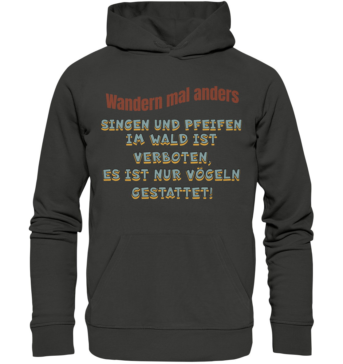 Wandern mal anders - Fun Shirt & Co - Premium Unisex Hoodie