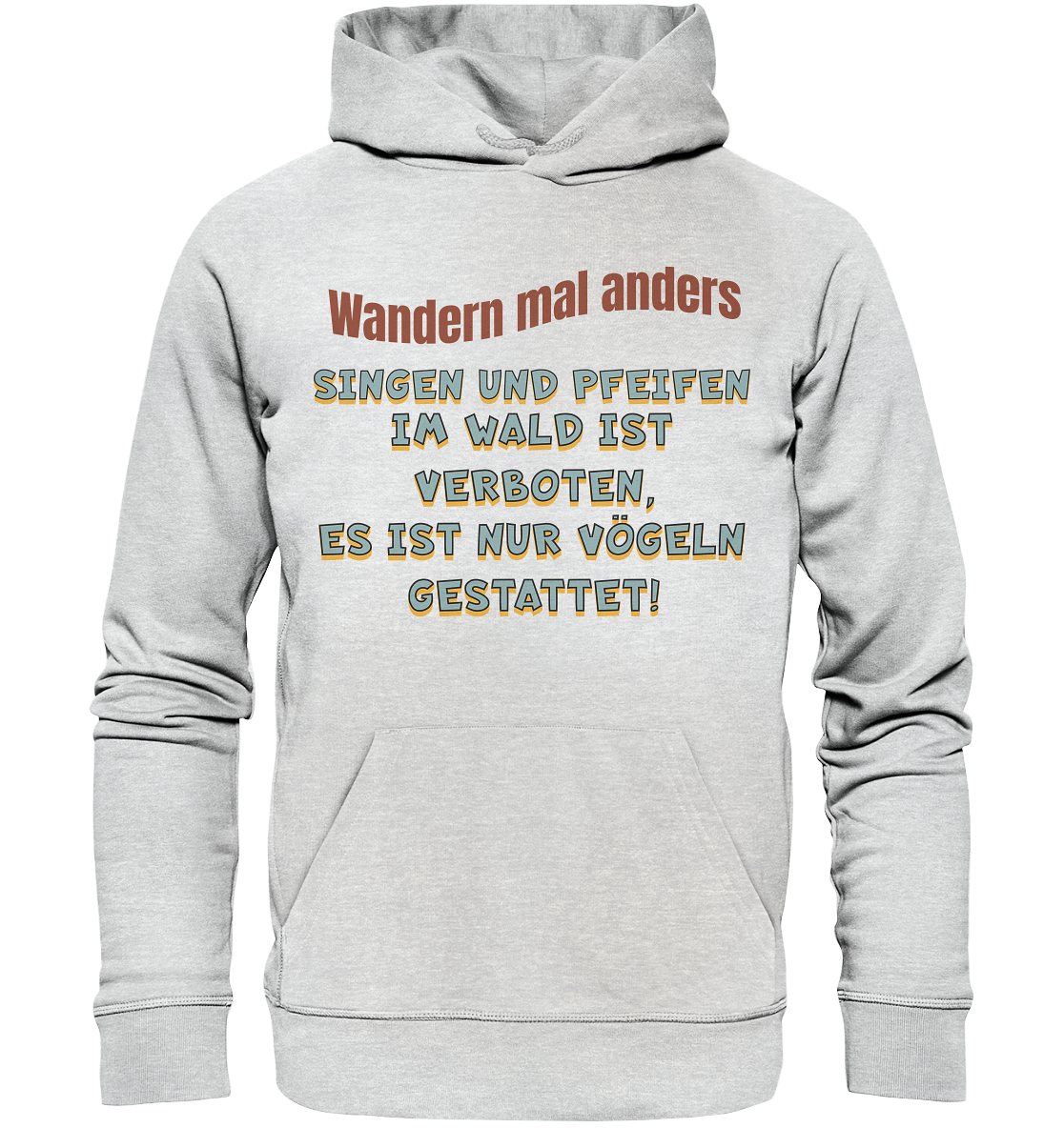 Wandern mal anders - Fun Shirt & Co - Premium Unisex Hoodie