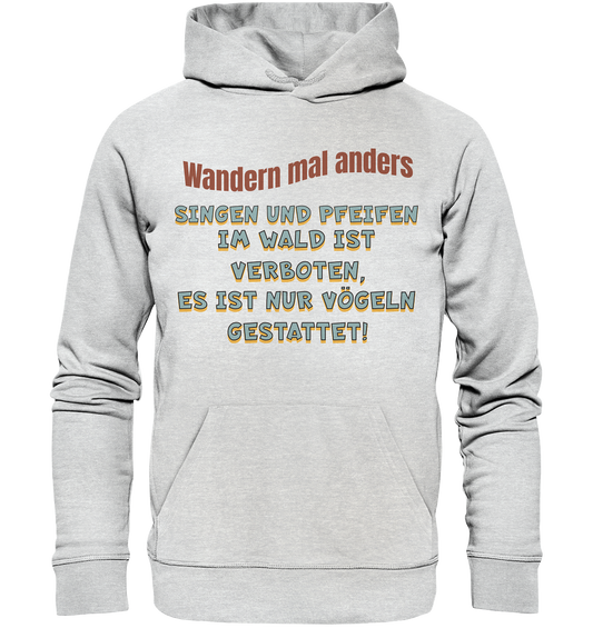 Wandern mal anders - Fun Shirt & Co - Premium Unisex Hoodie