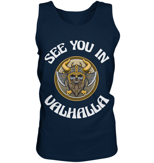 SEE YOU IN VALHALLA  - STREETWEAR - STATEMENT   - Tank-Top