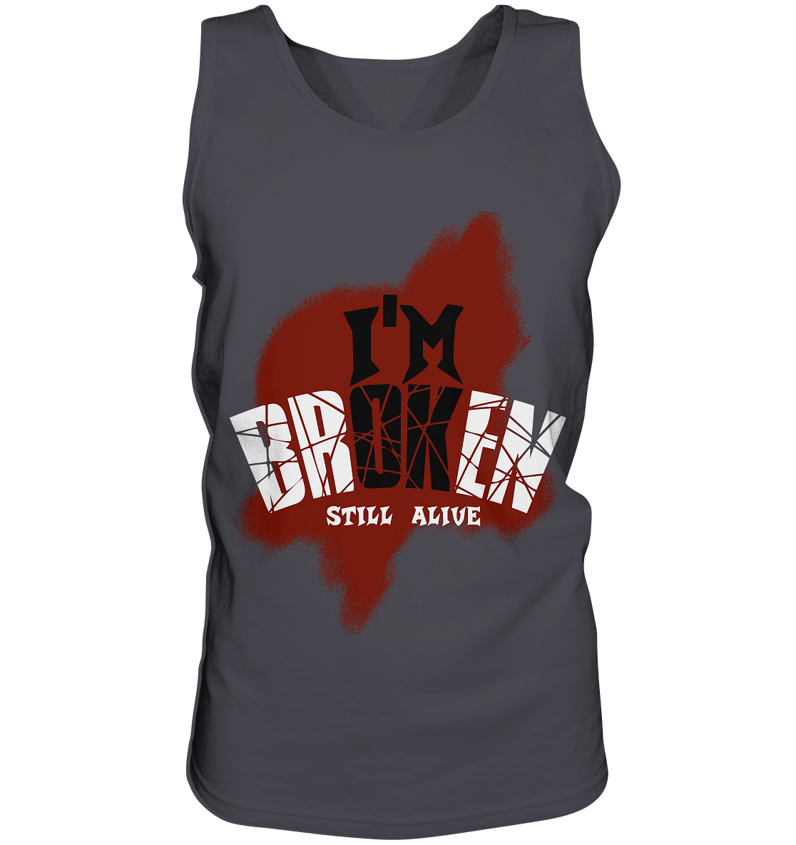 I'M OK - I'M BROKEN - STILL ALIVE No 2 - Tank-Top