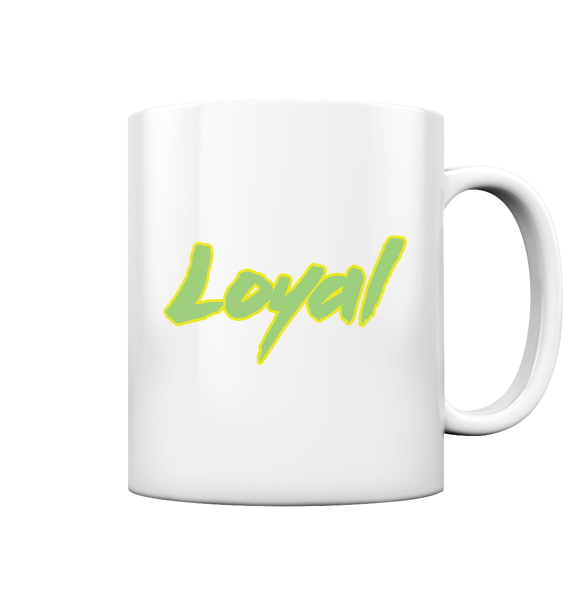 Loyal - Tasse glossy