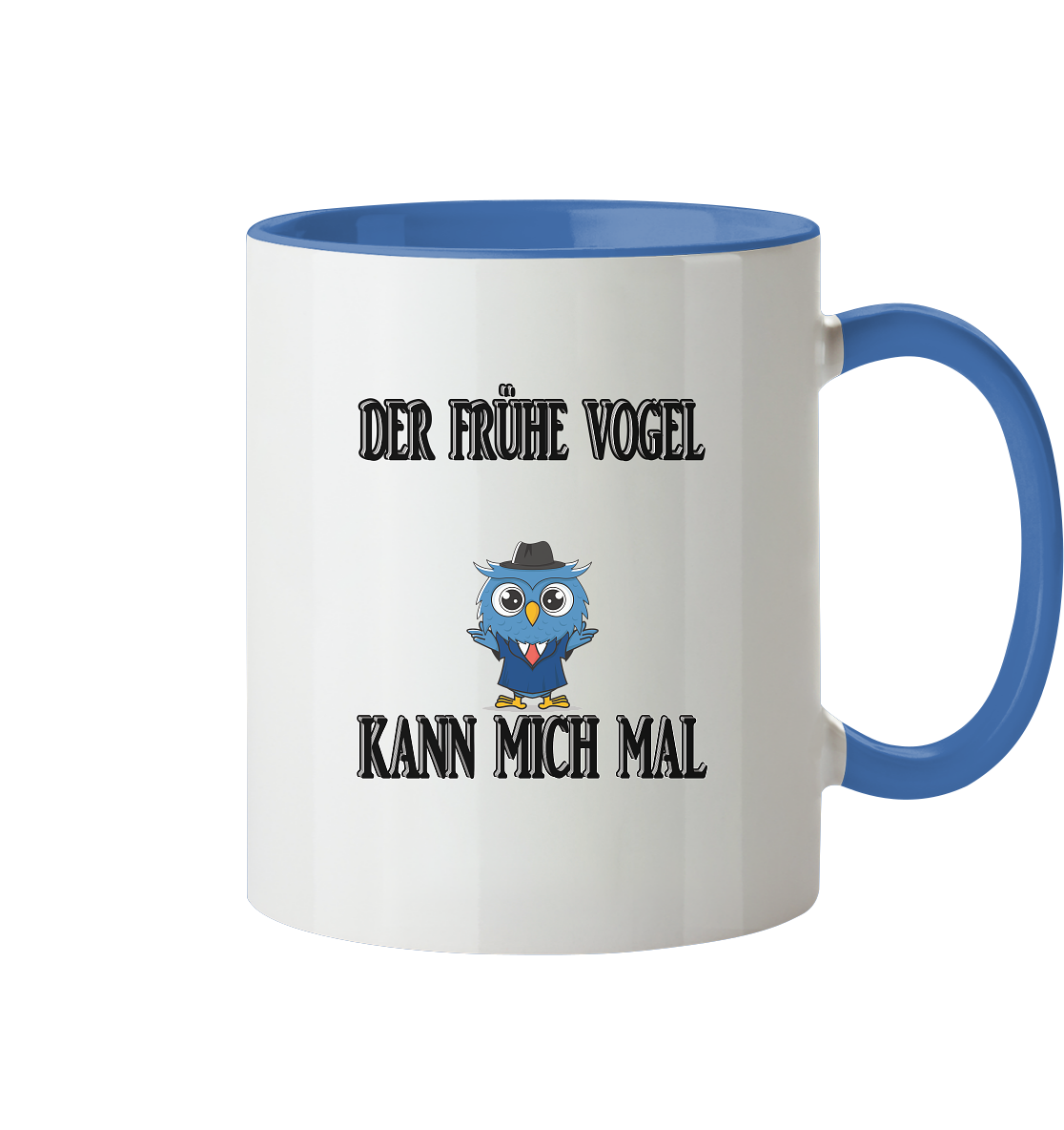 DER FRÜHE VOGEL KANN MICH MAL NO 2 - Tasse zweifarbig